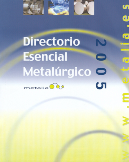 EXITO EN LA EDICION DEL DIRECTORIO ESENCIAL METALURGICO 2005