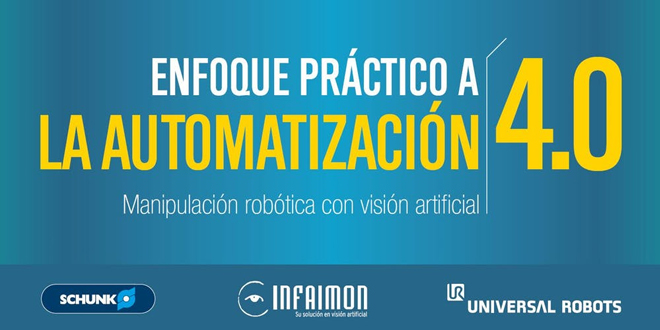 SCHUNK: Enfoque práctico a la automatización 4.0, Manipulación robótica con visión artificial - Sevilla, 16.05.18