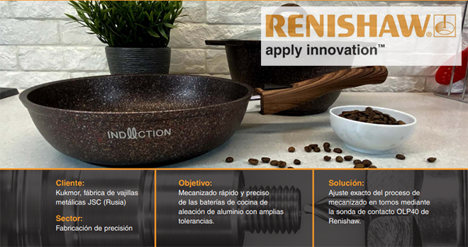 RENISHAW: Las sondas de contacto agilizan el proceso de mecanizado de las baterías de cocina de inducción