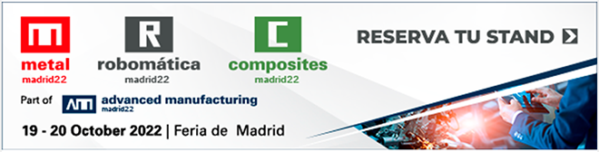 Advanced Manufacturing Madrid: Reserva tu stand para 2022. El 75% del plano ya está ocupado.
