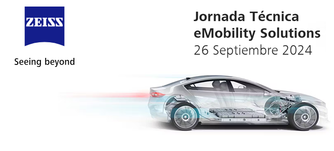 ZEISS: Jornada Técnica eMobility Solutions